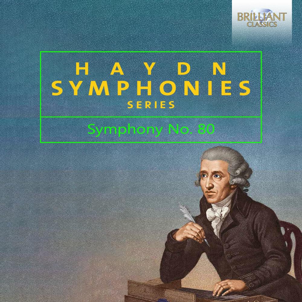 Релиз Haydn: Symphony No. 80