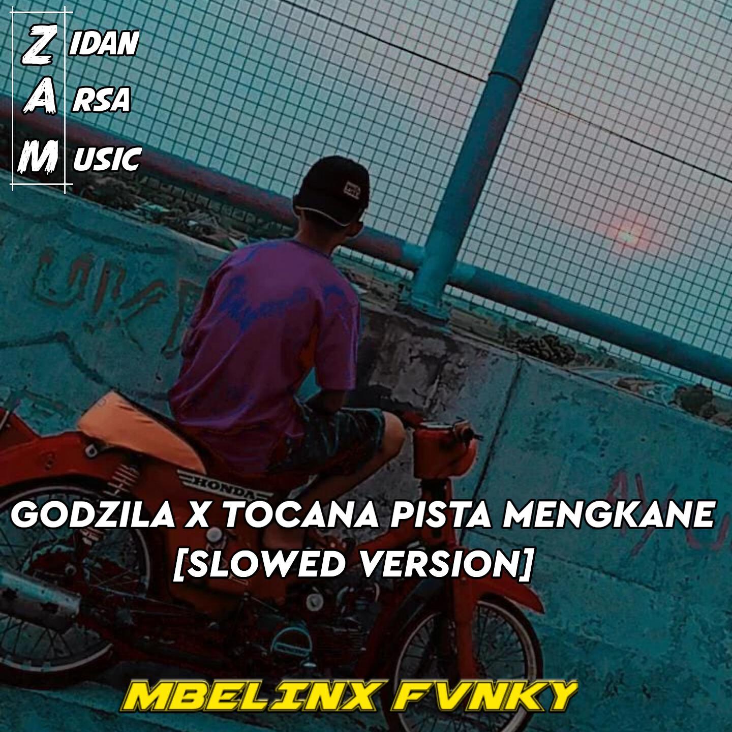 Релиз GODZILA X TOCANA PISTA MENGKANE