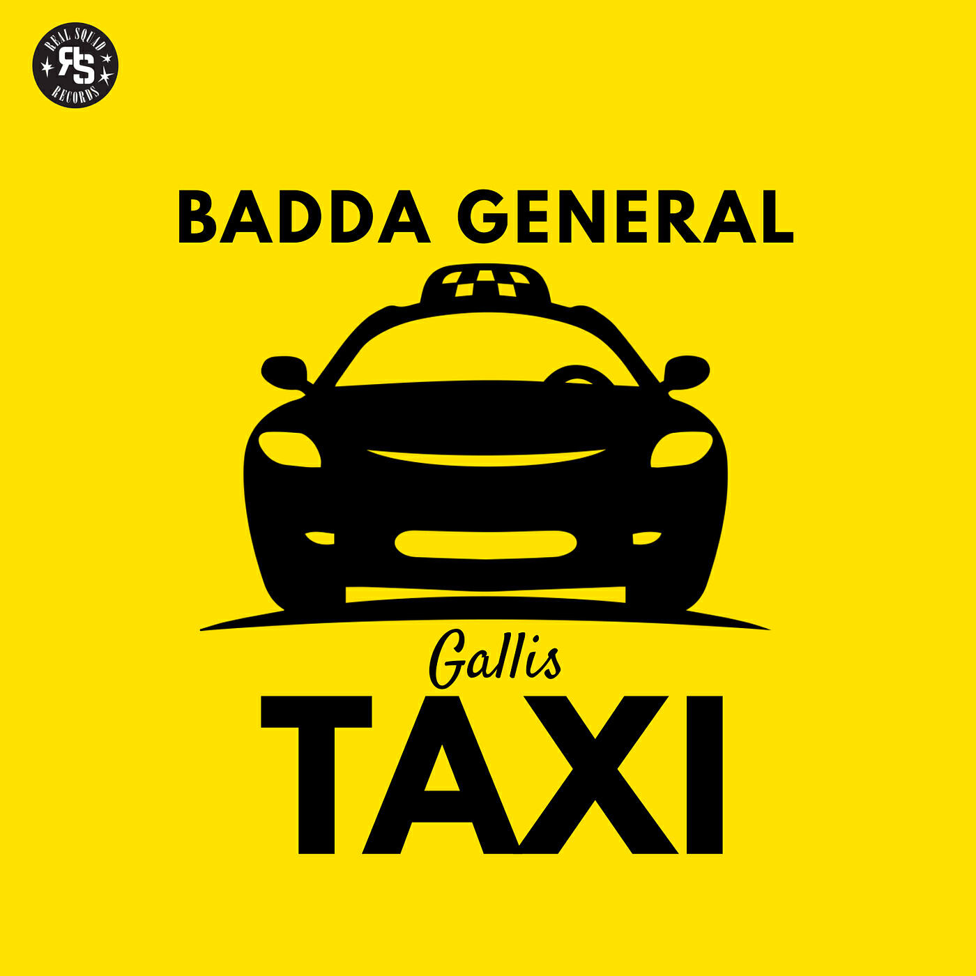 Скачать песню BADDA GENERAL - Gallis Taxi бесплатно в MP3 для Android и iOS