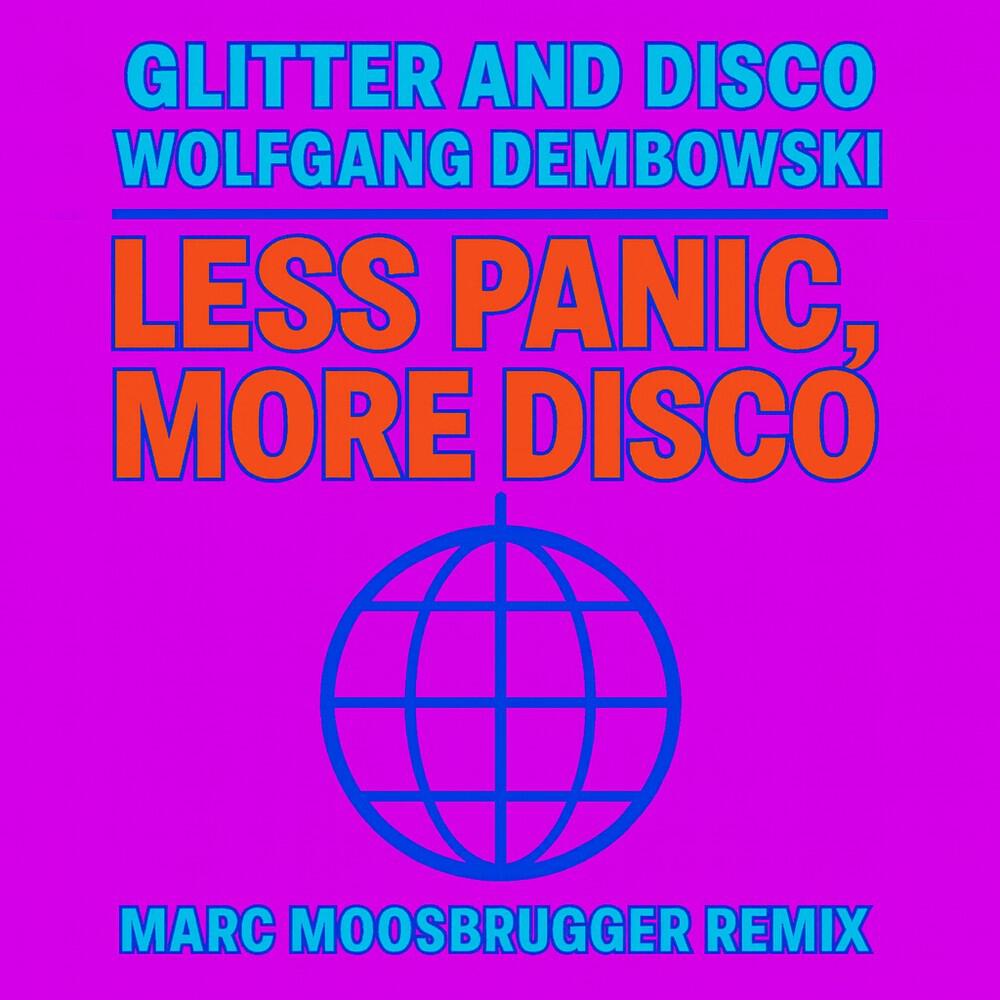 Релиз Less Panic, More Disco (Marc Moosbrugger Remix)