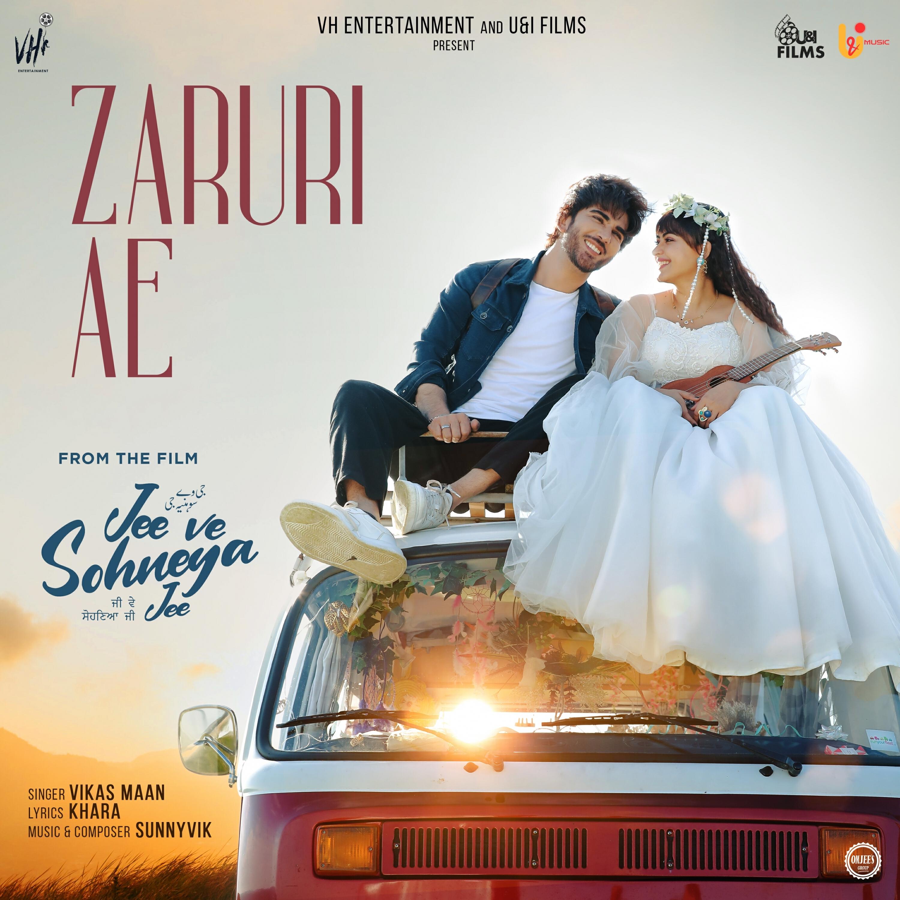 Релиз Zaruri Ae ("Jee Ve Sohneya Jee")