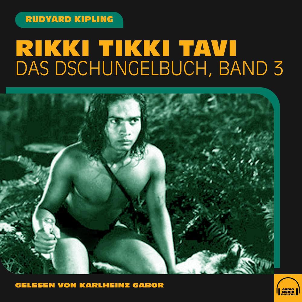 Релиз Rikki Tikki Tavi (Das Dschungelbuch, Band 3)