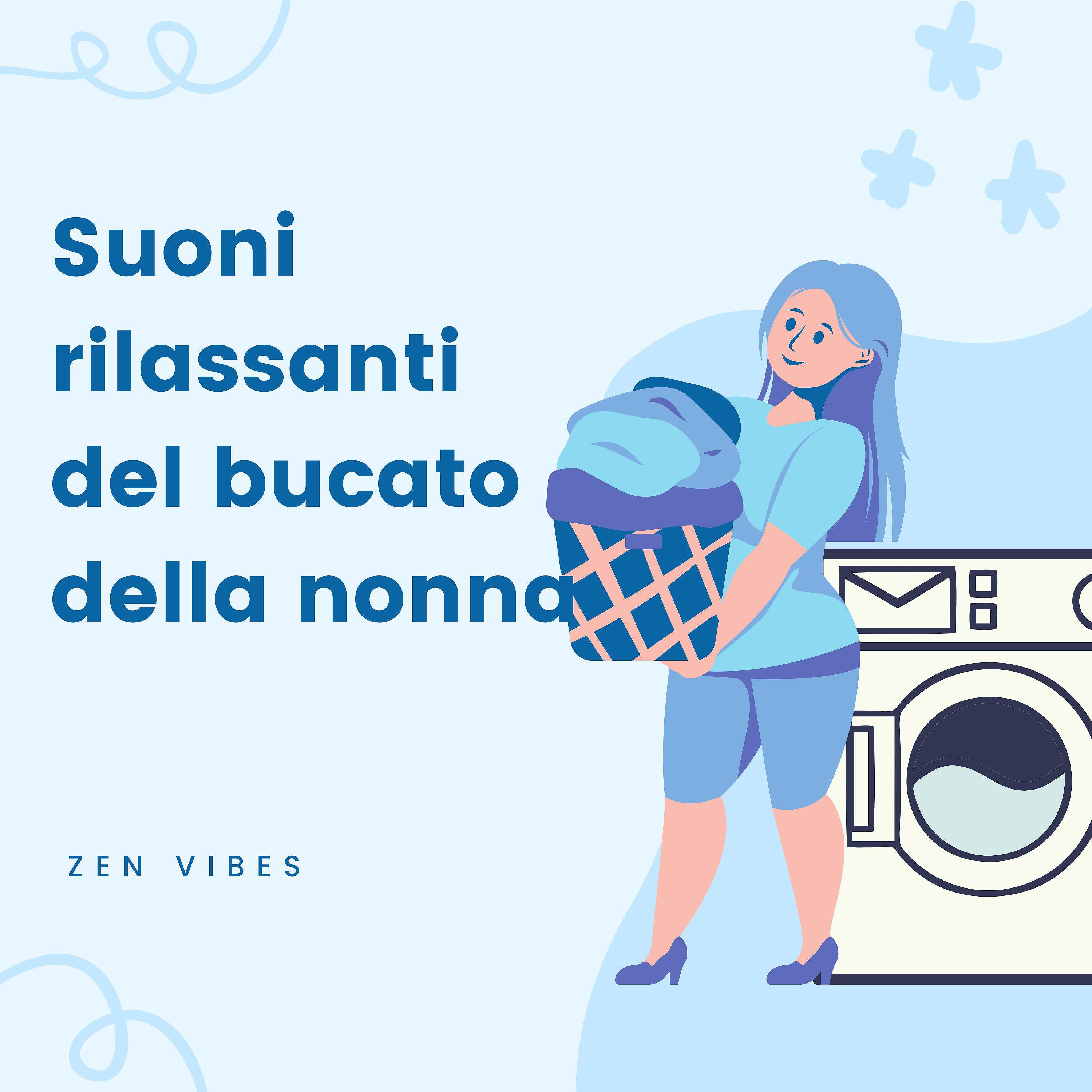 Релиз Suoni rilassanti del bucato della nonna