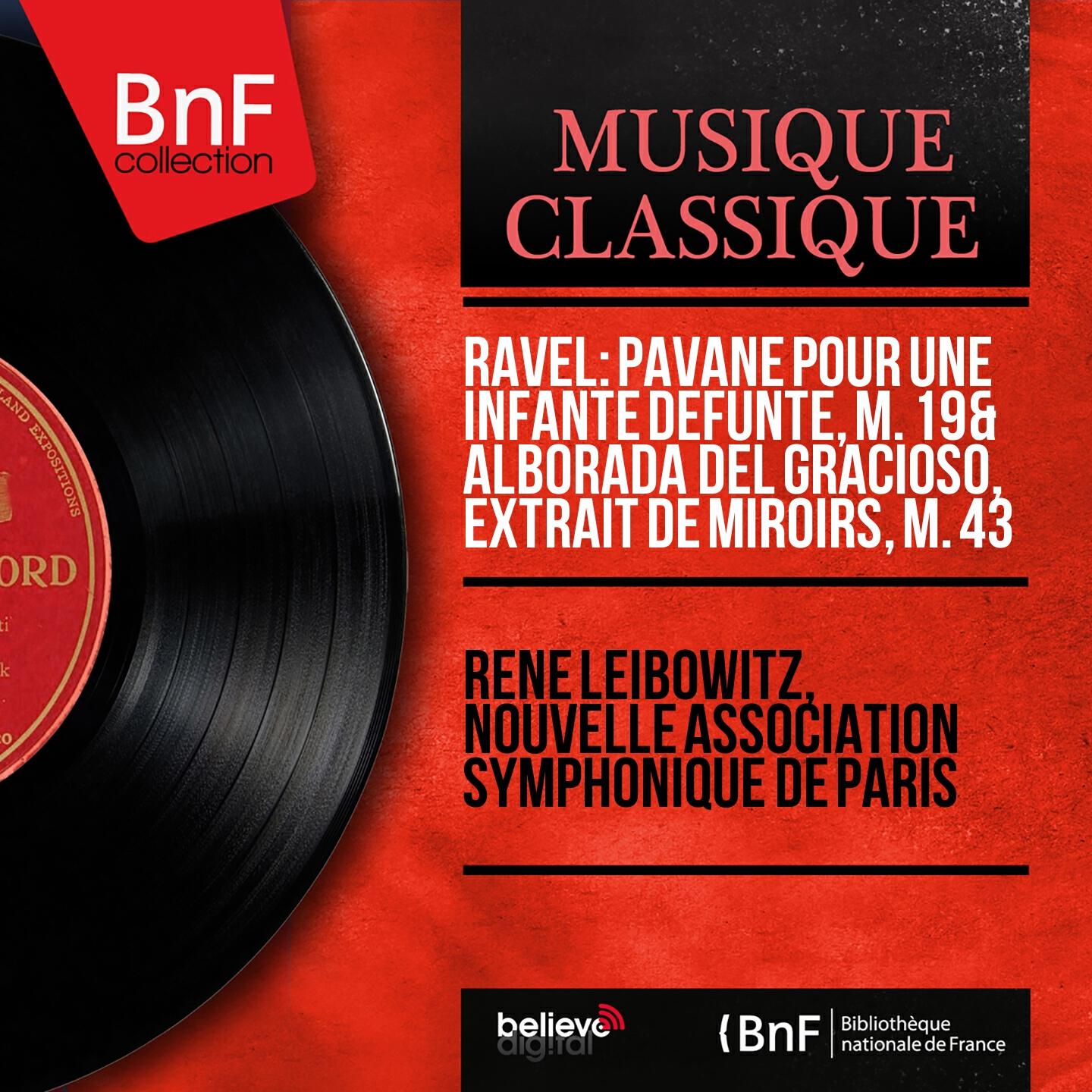 Релиз Ravel: Pavane pour une infante défunte, M. 19 & Alborada del Gracioso, extrait de Miroirs, M. 43 (Mono Version)