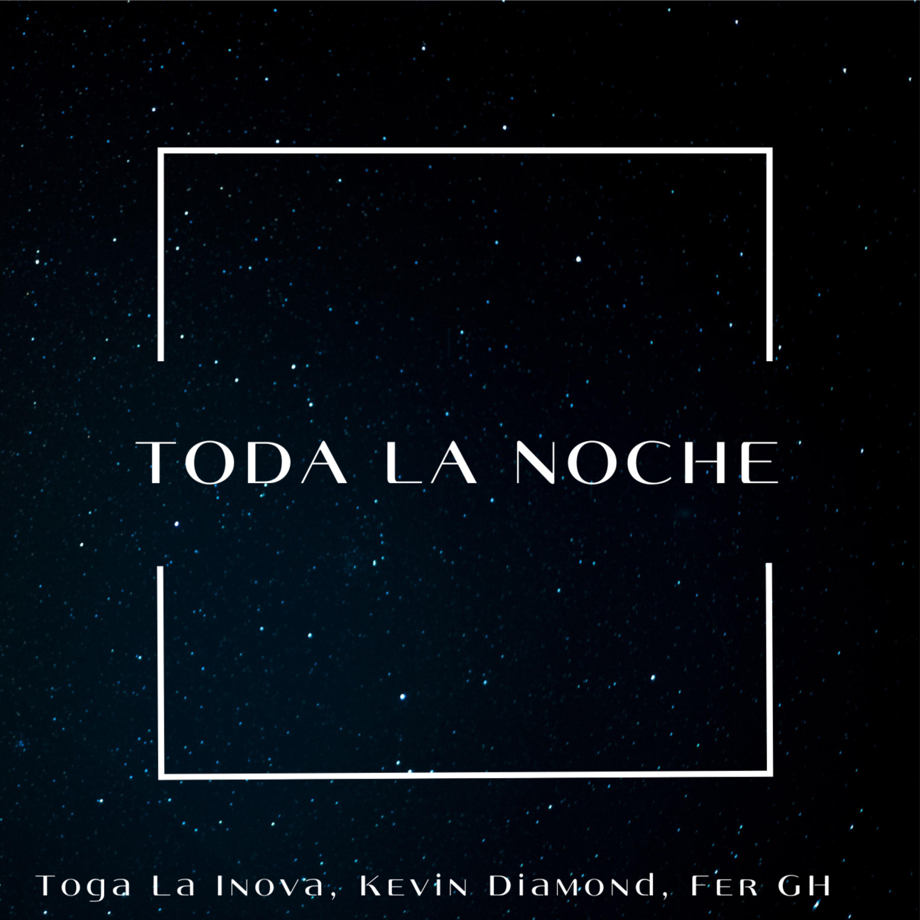 Релиз Toda la Noche