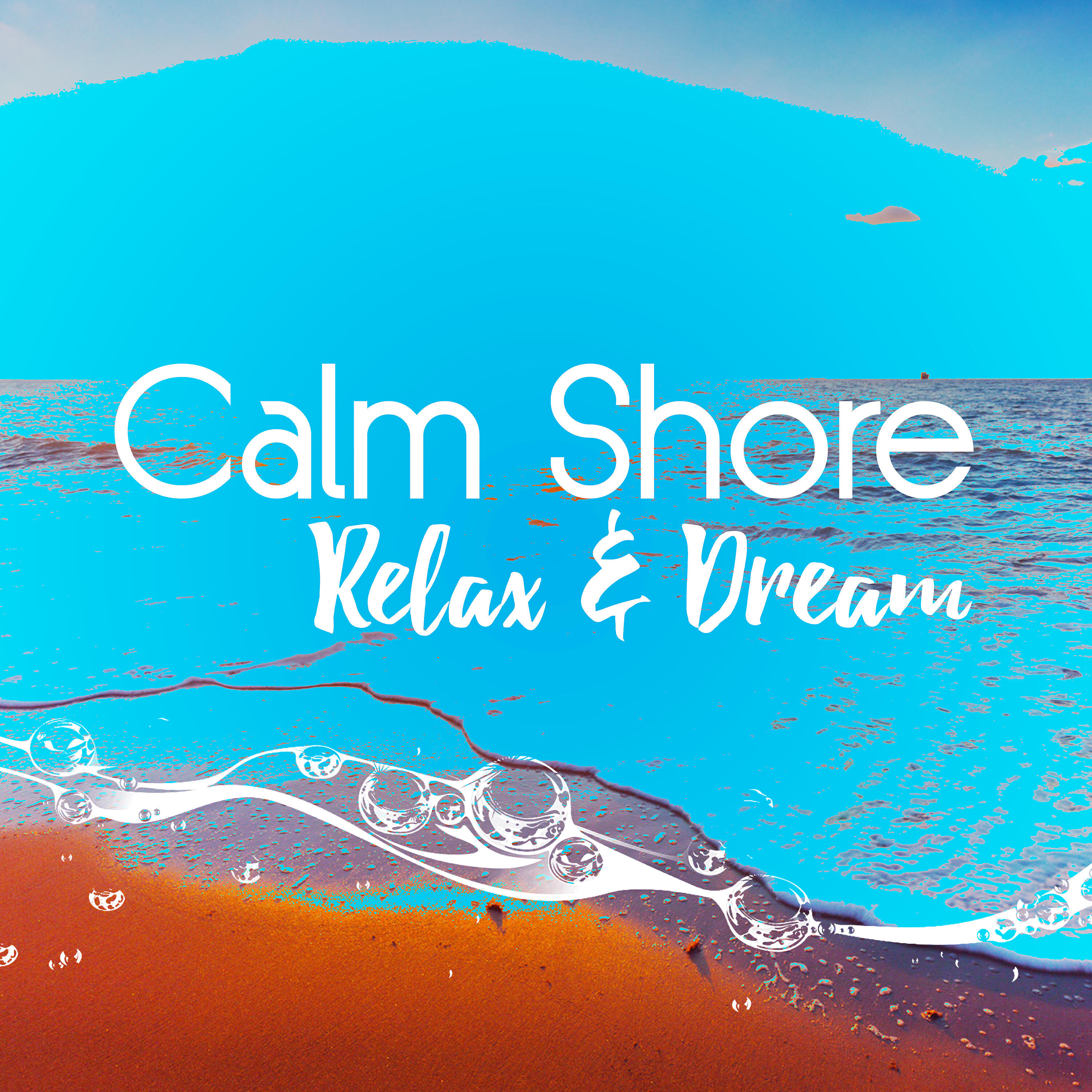 Релиз Calm Shore: Relax & Dream