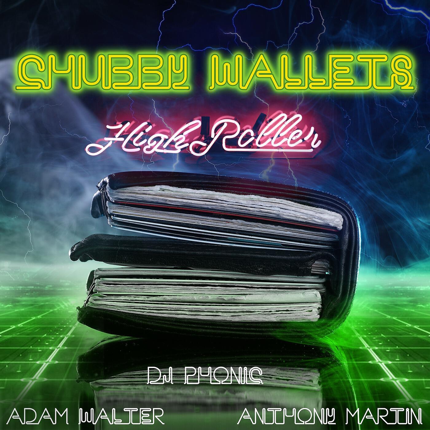 Релиз Chubby Wallets - High Roller