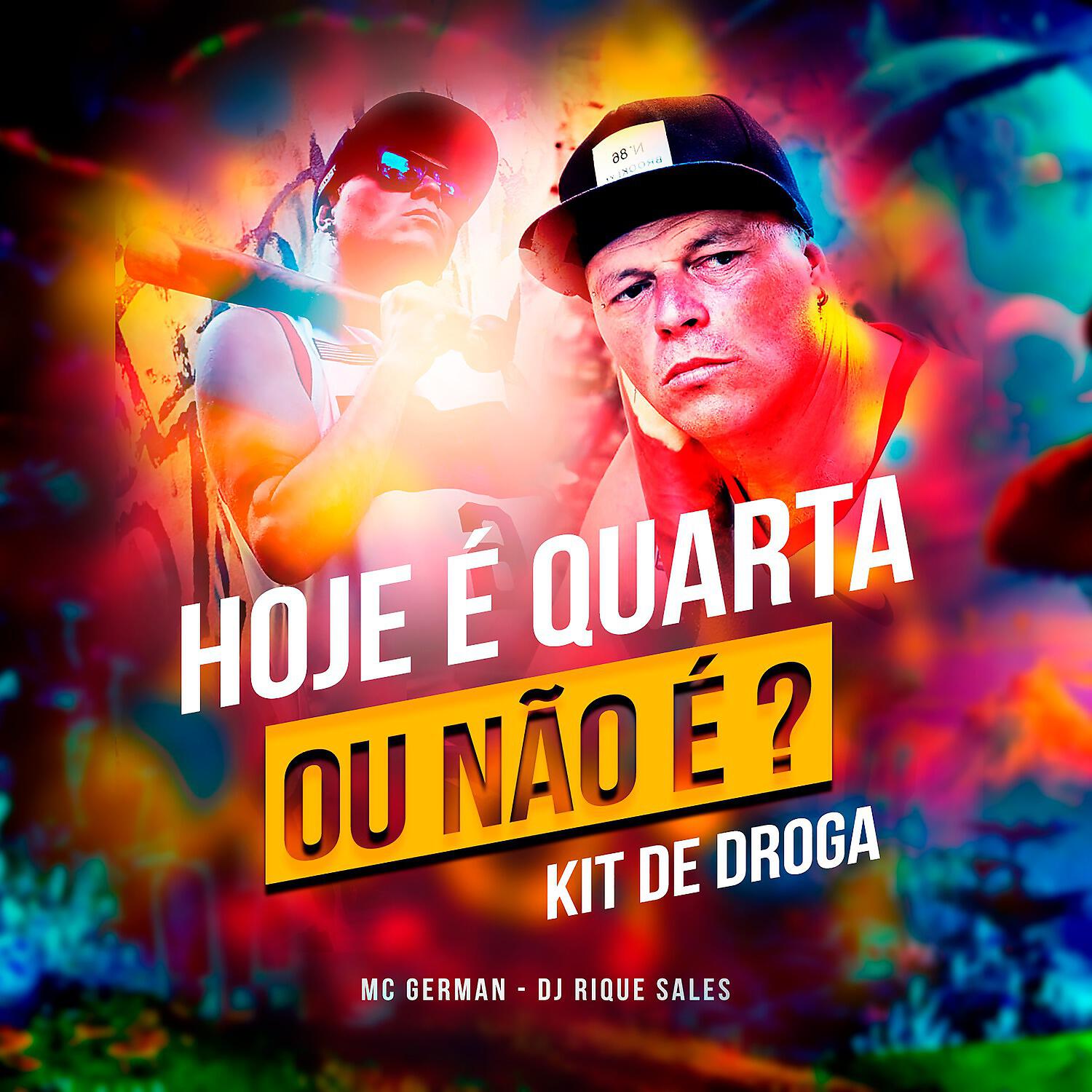 Релиз Hoje é quarta ou não é ? Kit de droga