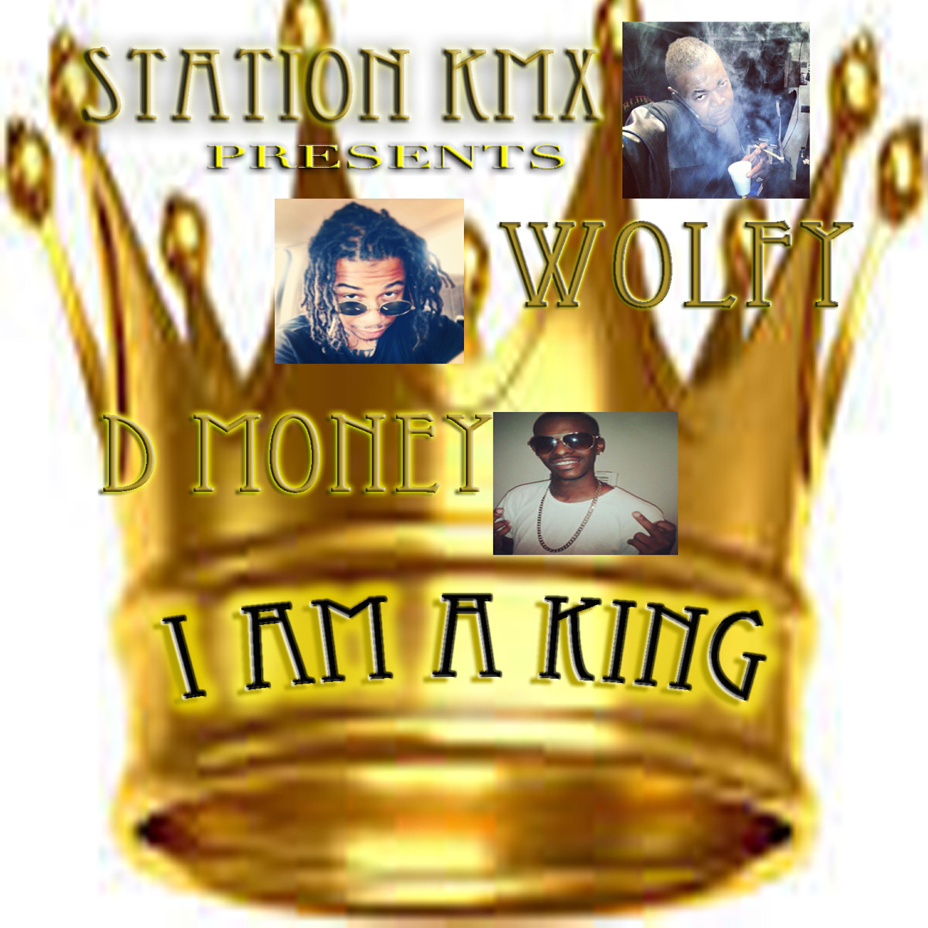 Релиз I Am a King (feat. Wolfy & D Money)