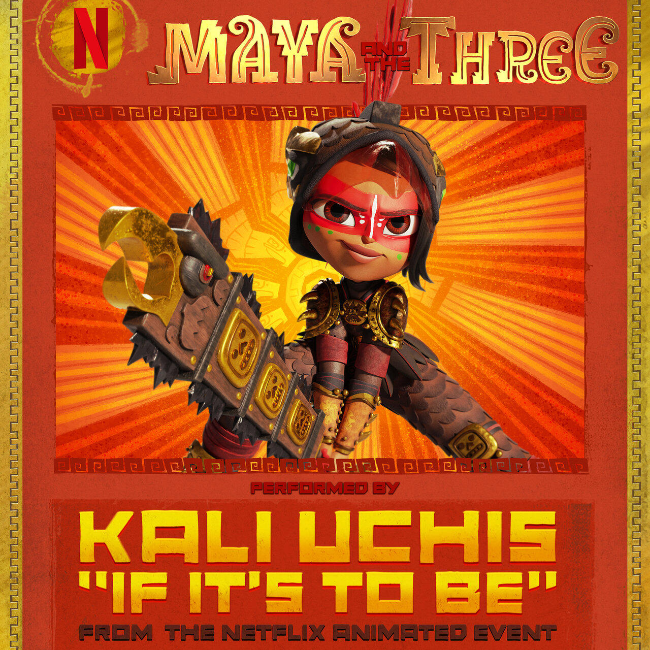 Релиз If It's To Be (From "Maya And The Three" - A Netflix Animated Event)
