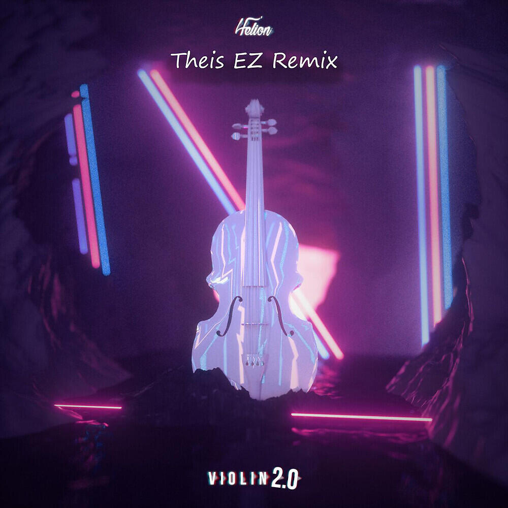 Релиз Violin 2.0 (Theis EZ Remix)
