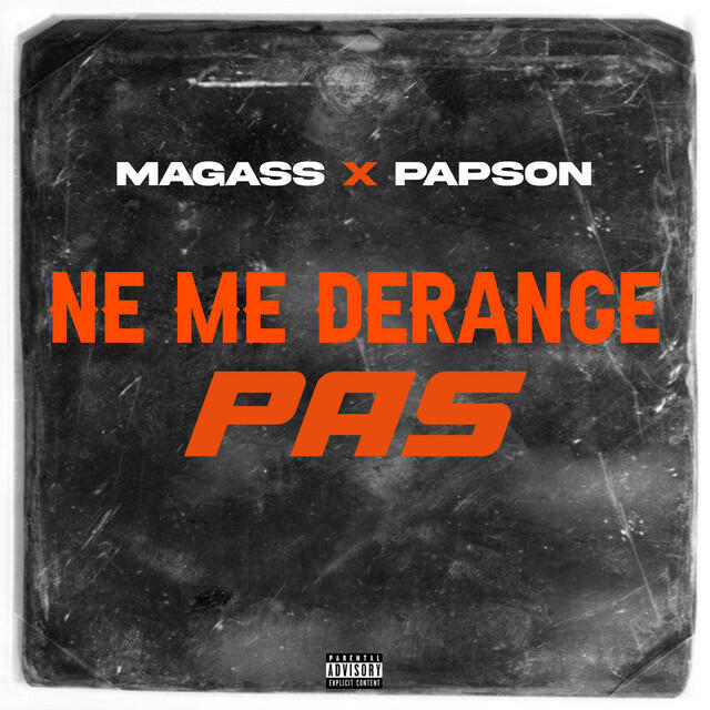 Релиз Ne me dérange pas