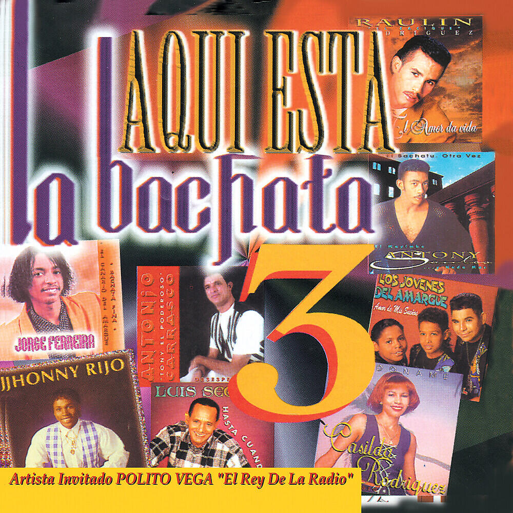 Релиз Aquí Esta la Bachata, Vol. 3