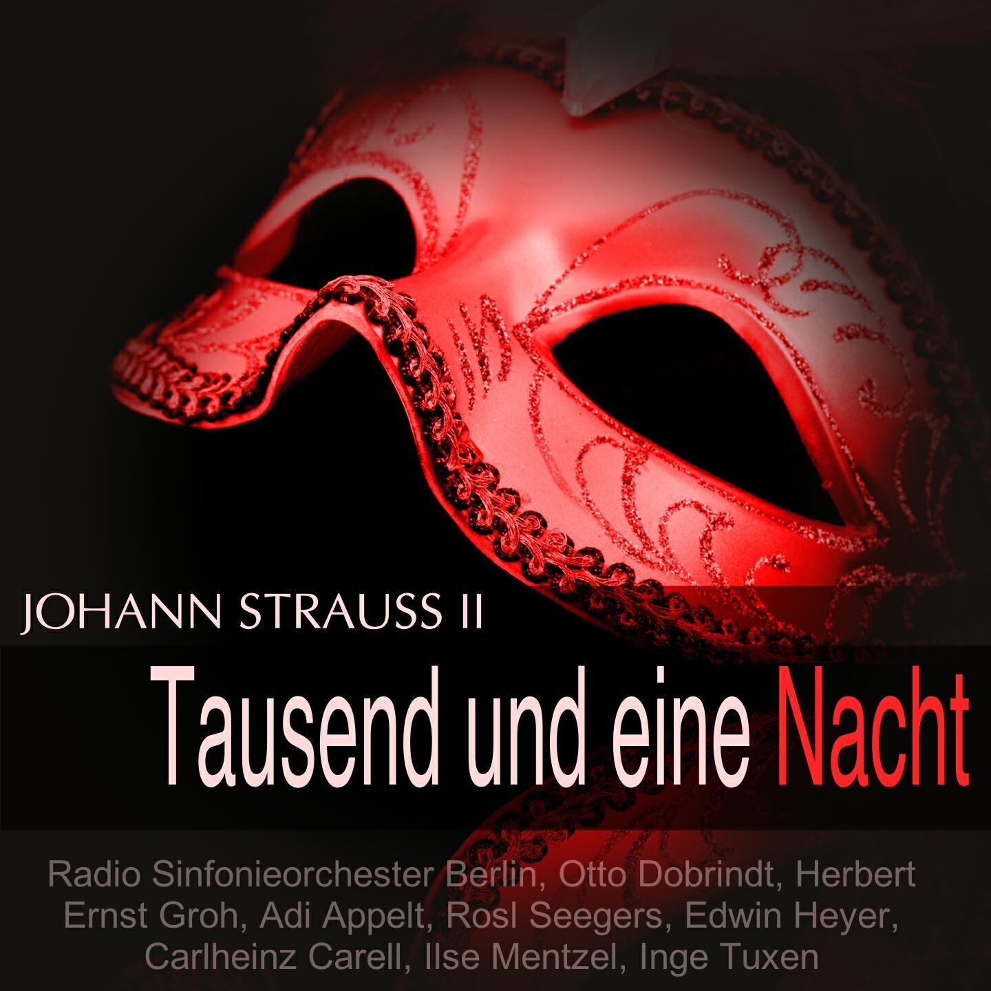 Релиз Strauss: Tausend und eine Nacht