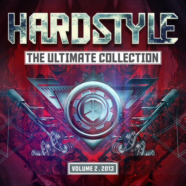 Релиз Hardstyle The Ultimate Collection Volume 2. 2013