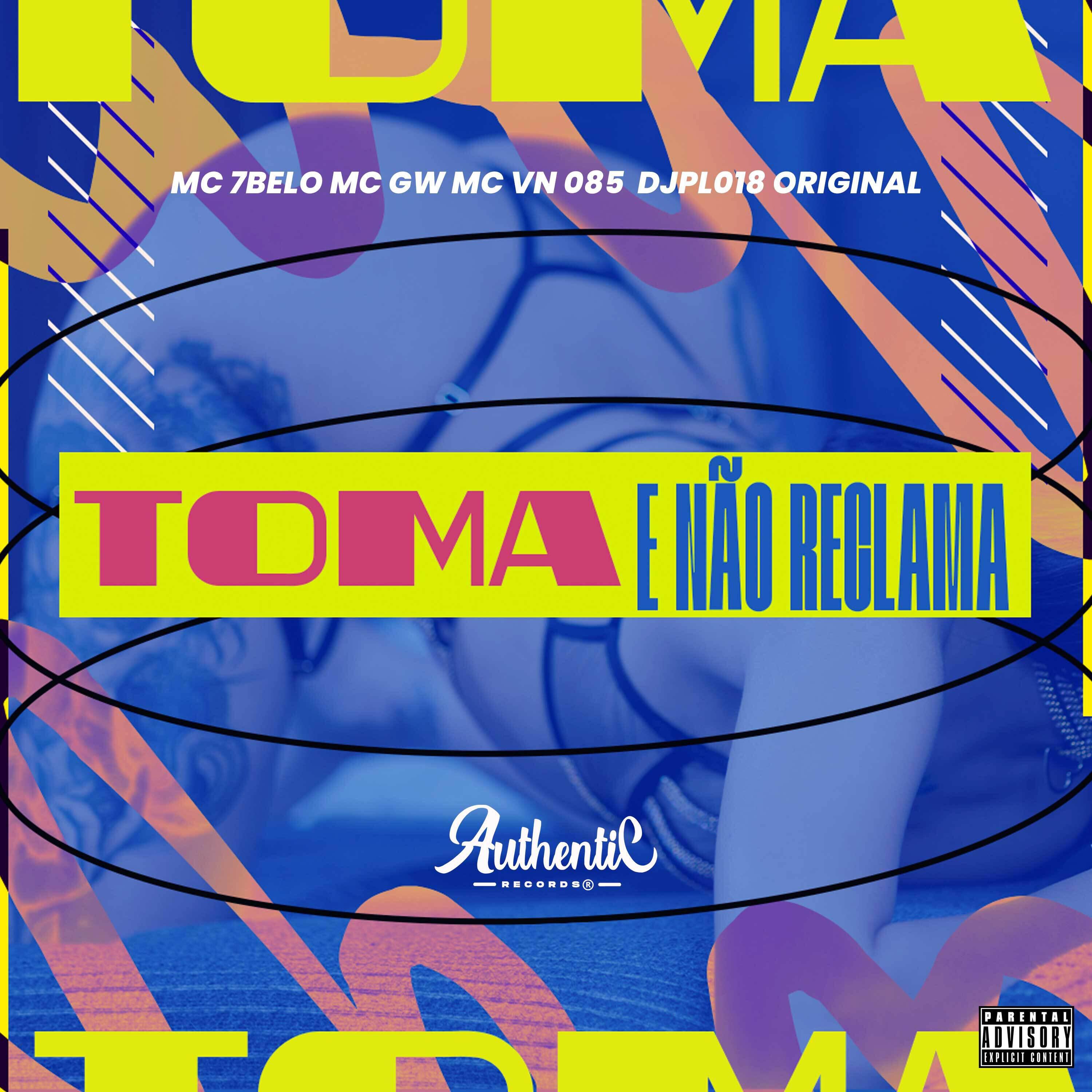 Релиз Toma e Não Reclama