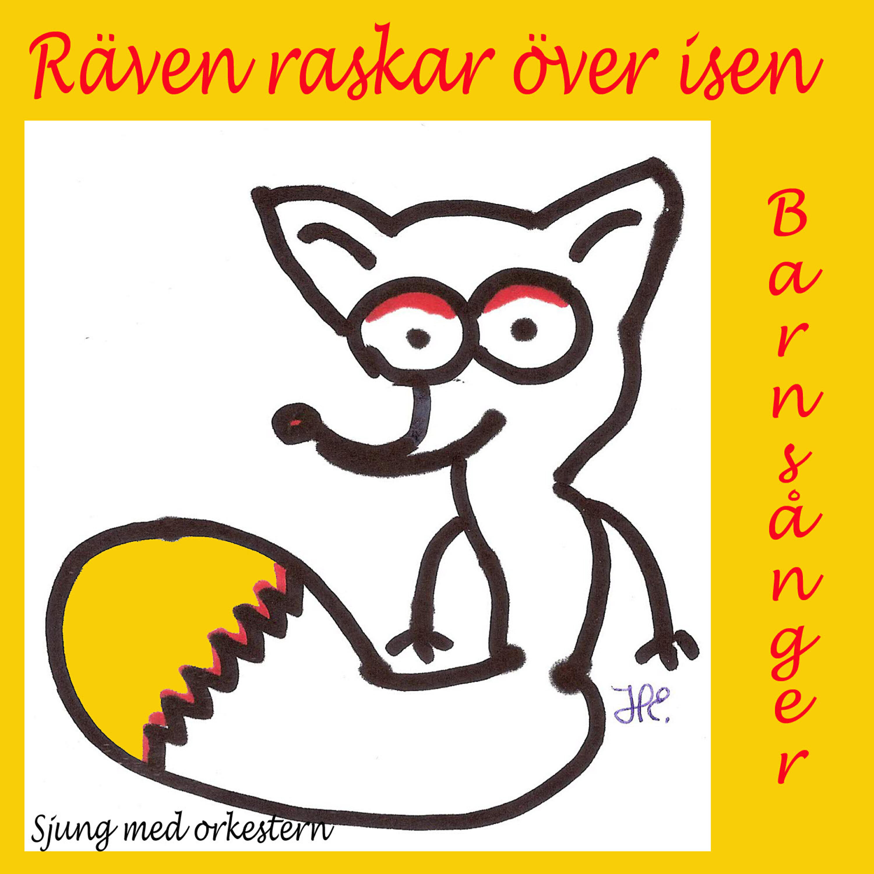 Релиз Räven Raskar Över Isen Barnsånger