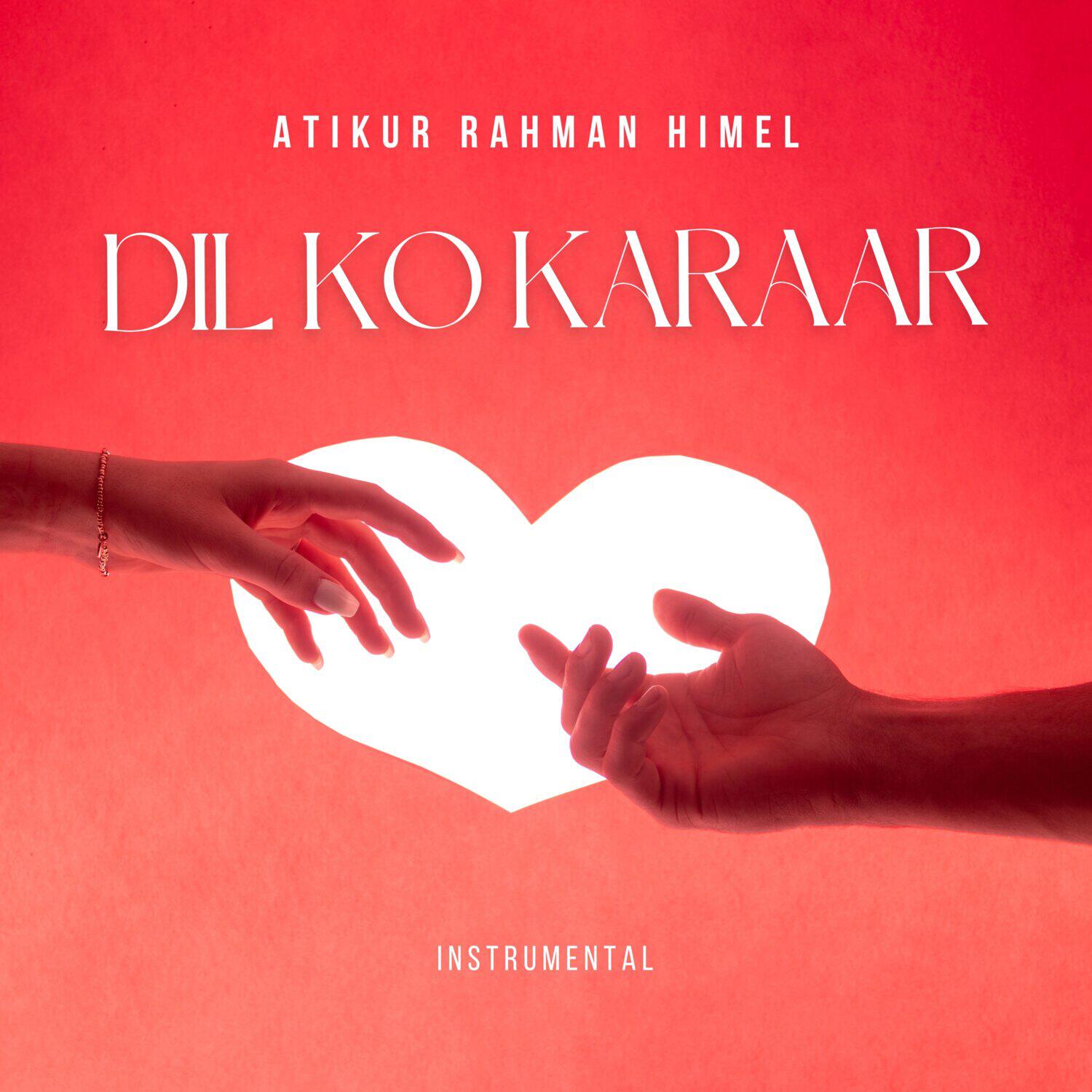 Релиз Dil Ko Karaar (Instrumental)