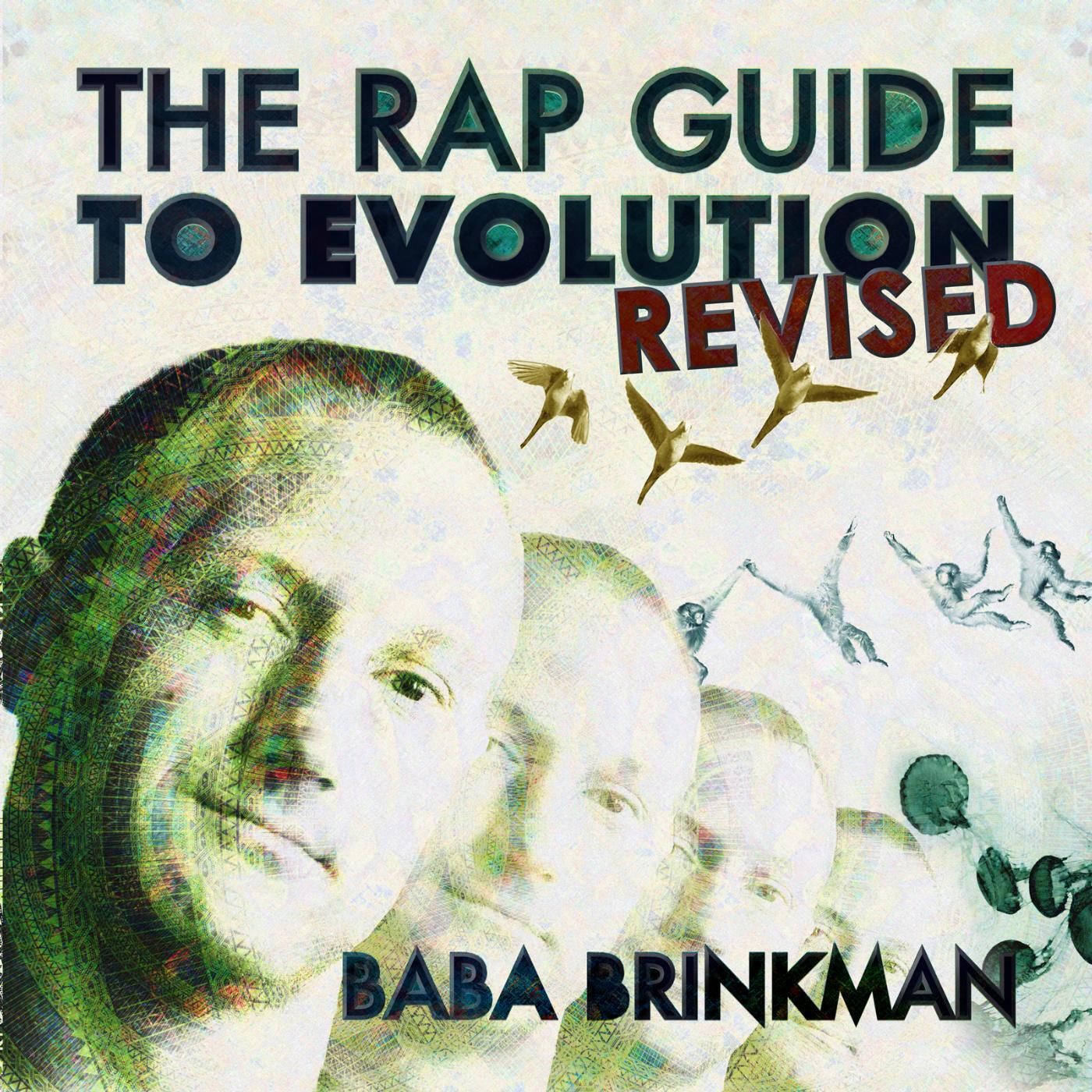 Релиз The Rap Guide to Evolution: Revised
