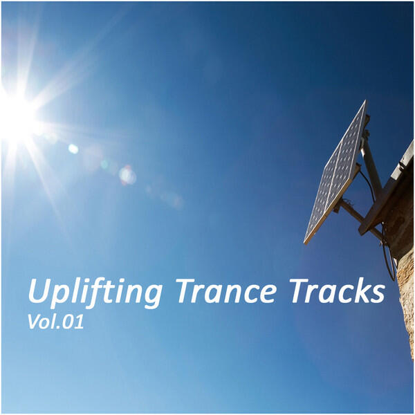 Релиз Uplifiting Trance Tracks, Vol. 1