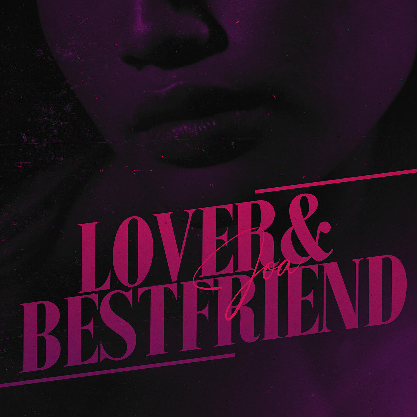 Скачать песню Joa - Lover&Bestfriend бесплатно в MP3 для Android и iOS