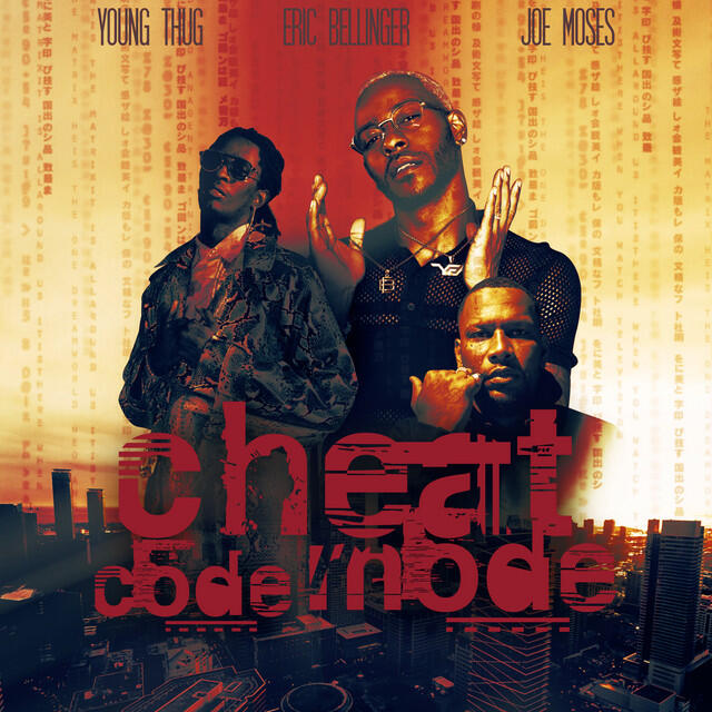 Релиз Cheat Code Mode (feat. Young Thug)