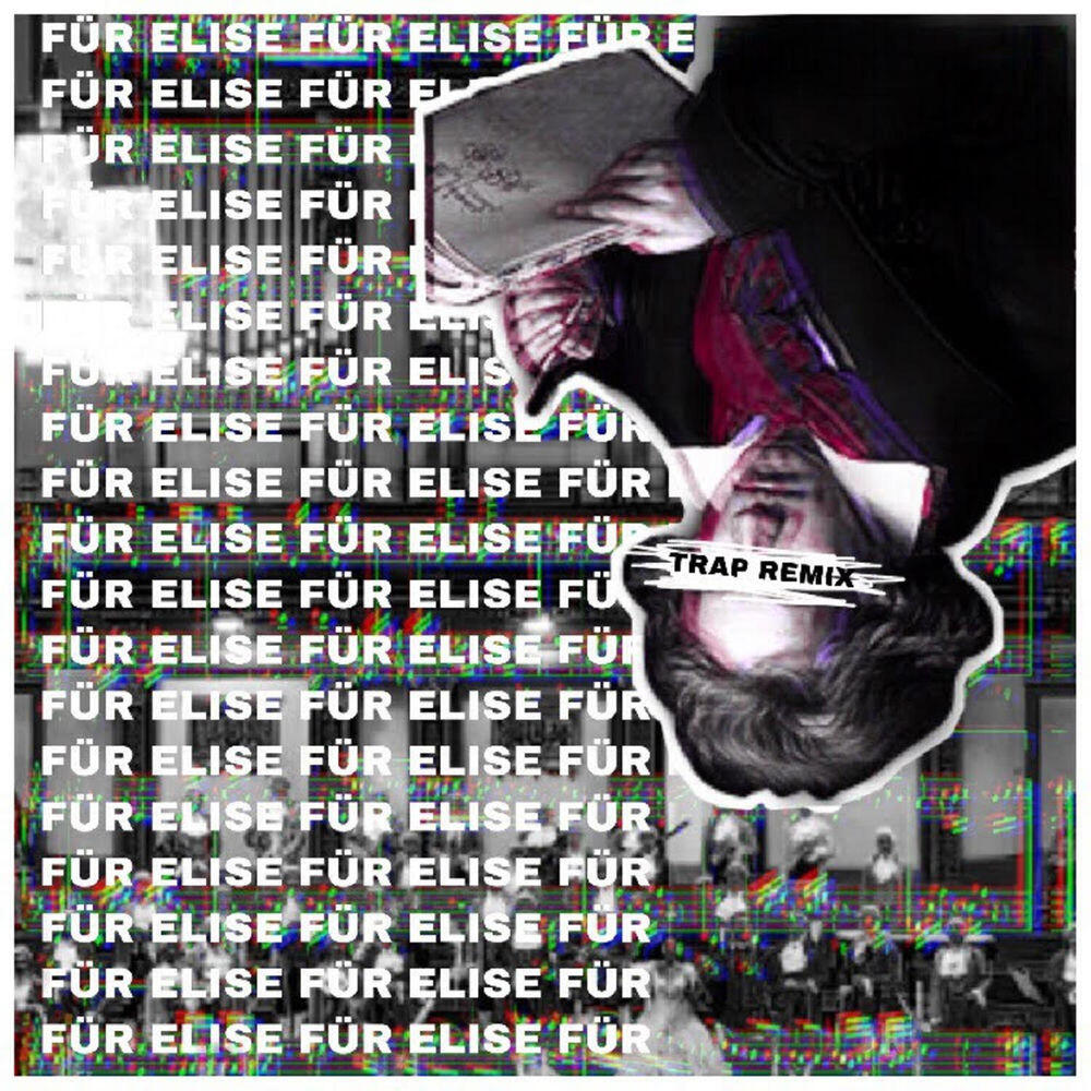 Релиз für elise (remix)
