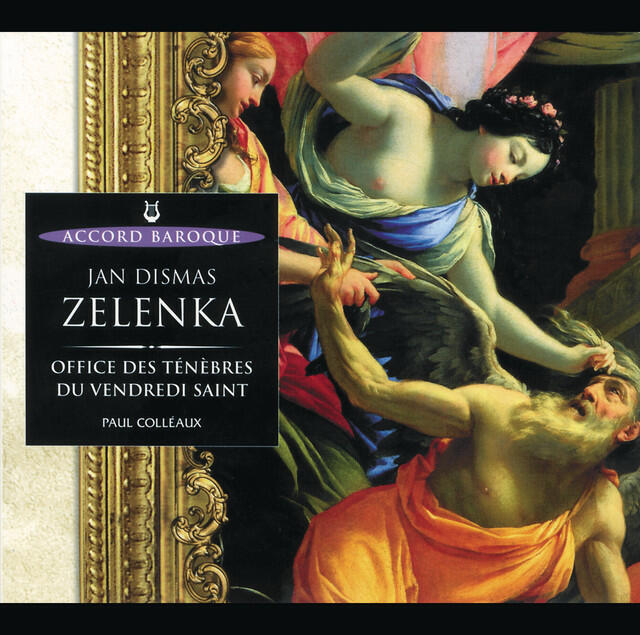 Релиз Zelenka: Repons et lamentations - Office des Ténèbres du Vendredi Saint