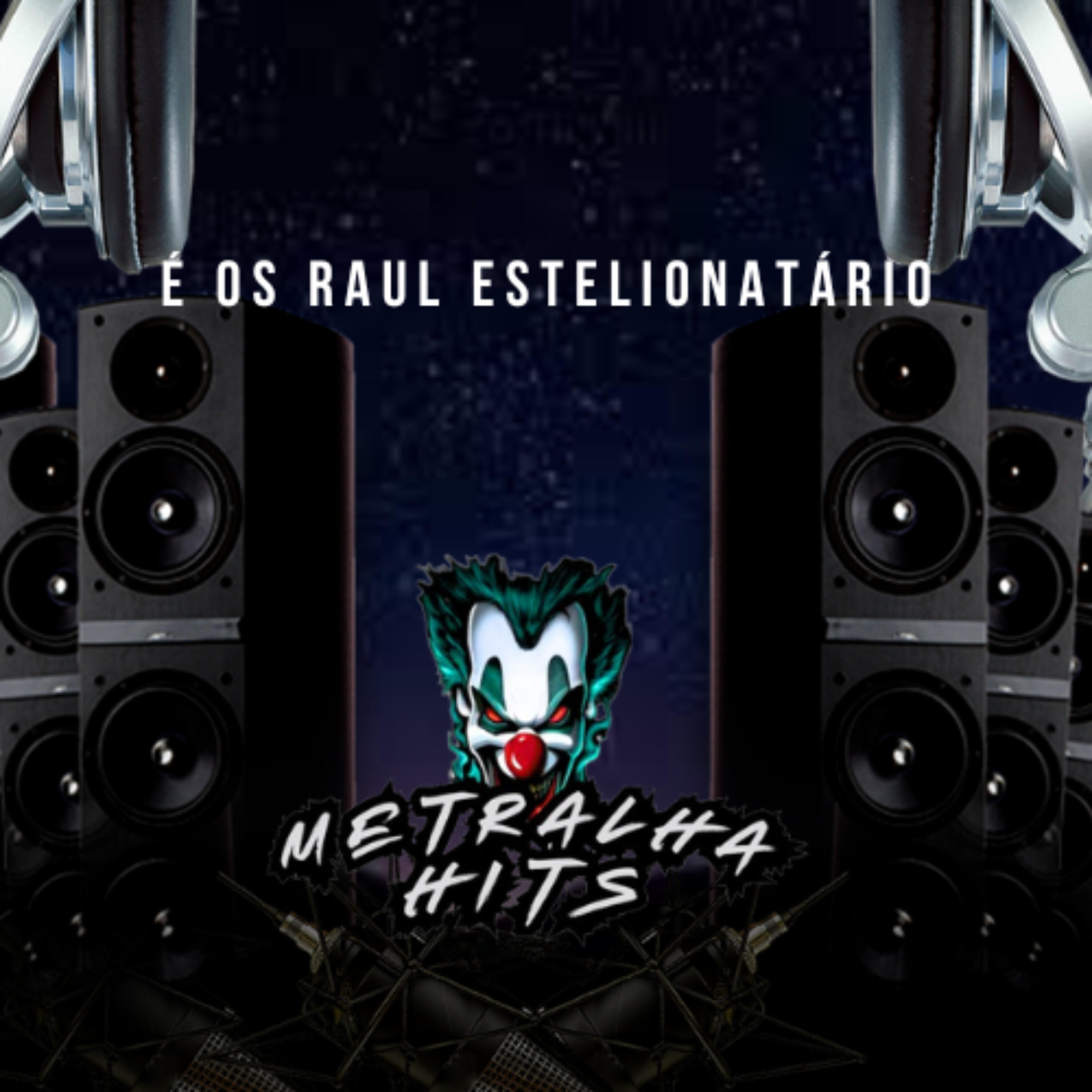 Трек E os Raul Estelionatario