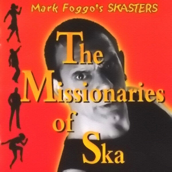 Релиз The Missionaries Of Ska