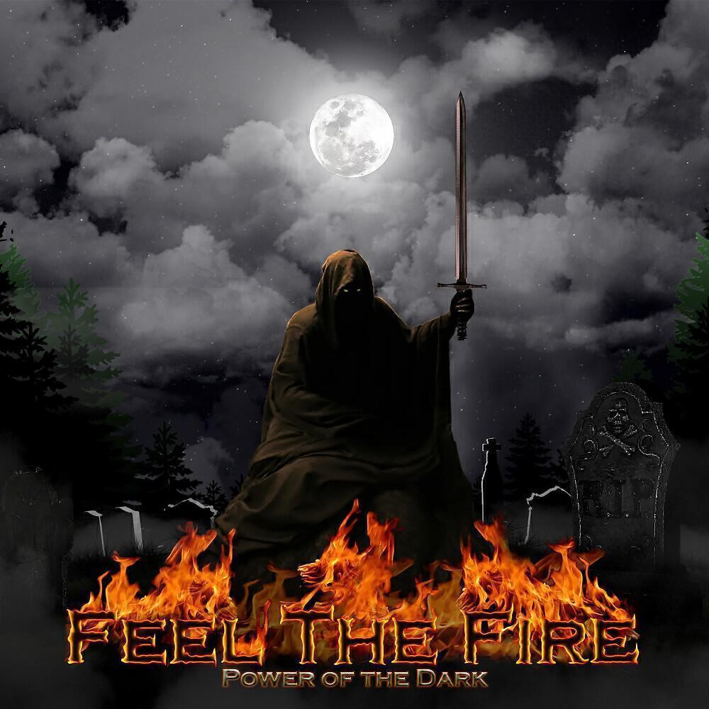 Feel The Fire