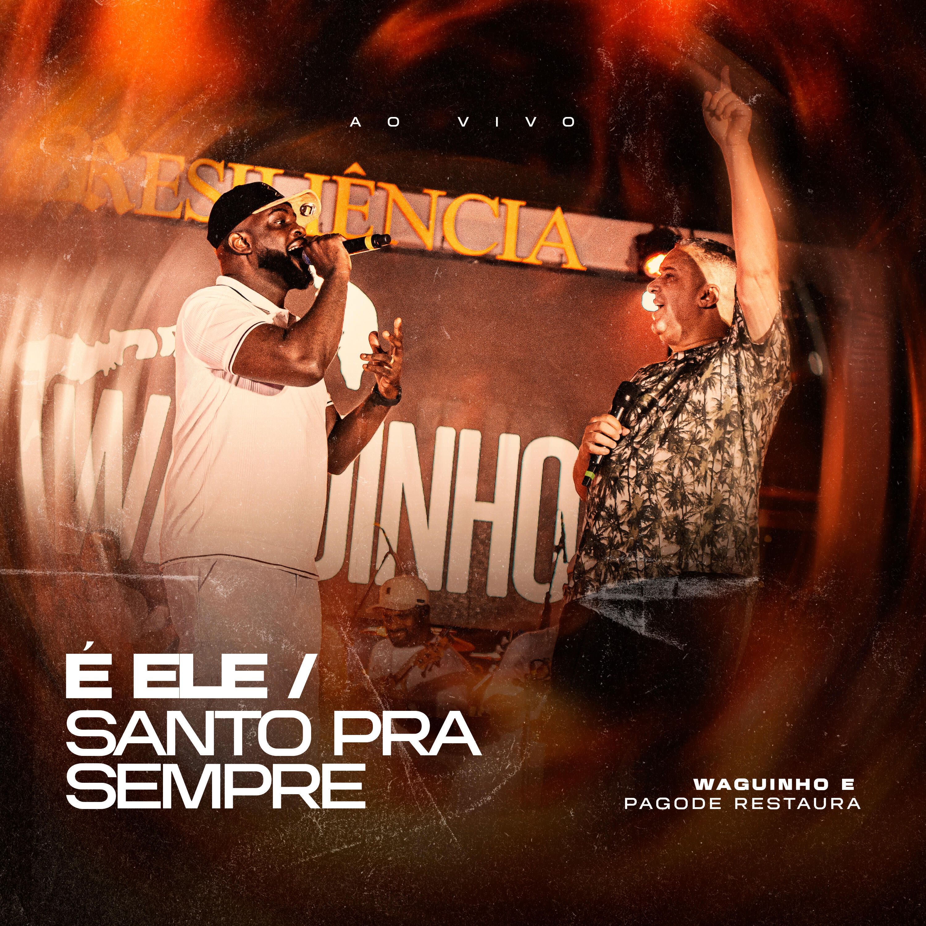 Релиз É Ele / Santo pra Sempre (Ao Vivo)