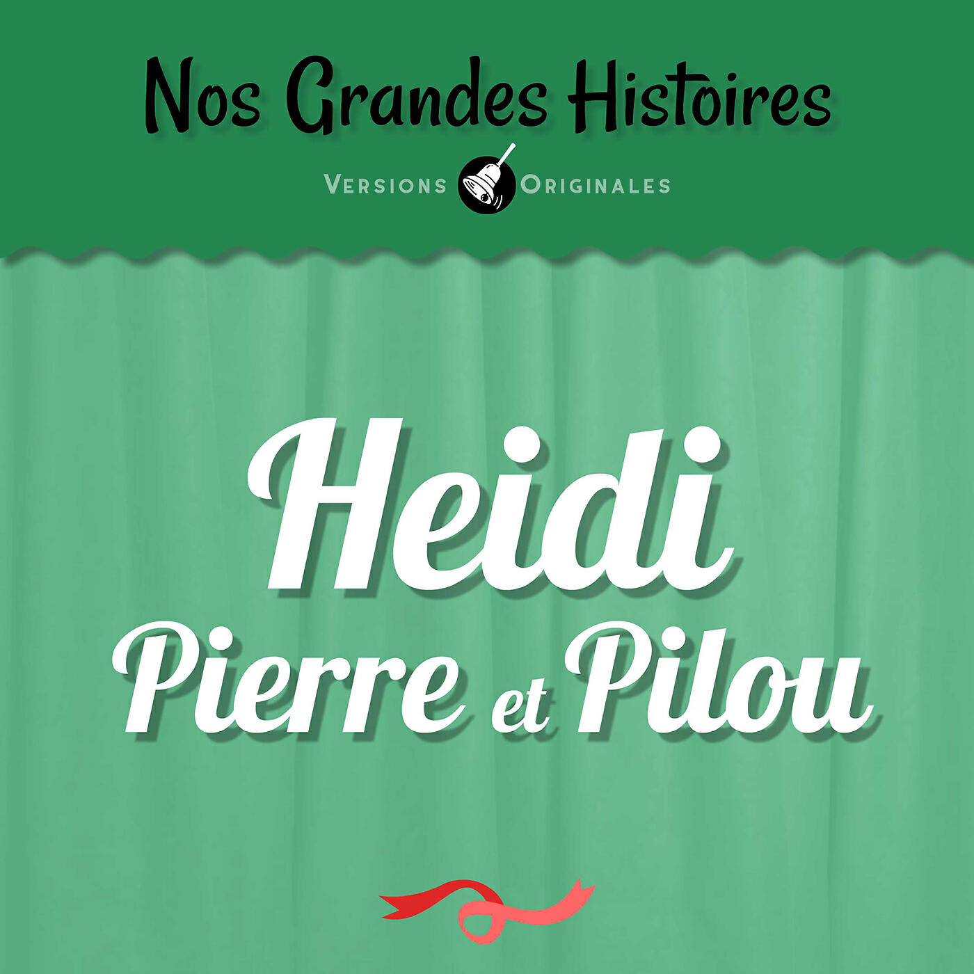Релиз Nos grandes histoires : Heidi, Pierre et Pilou