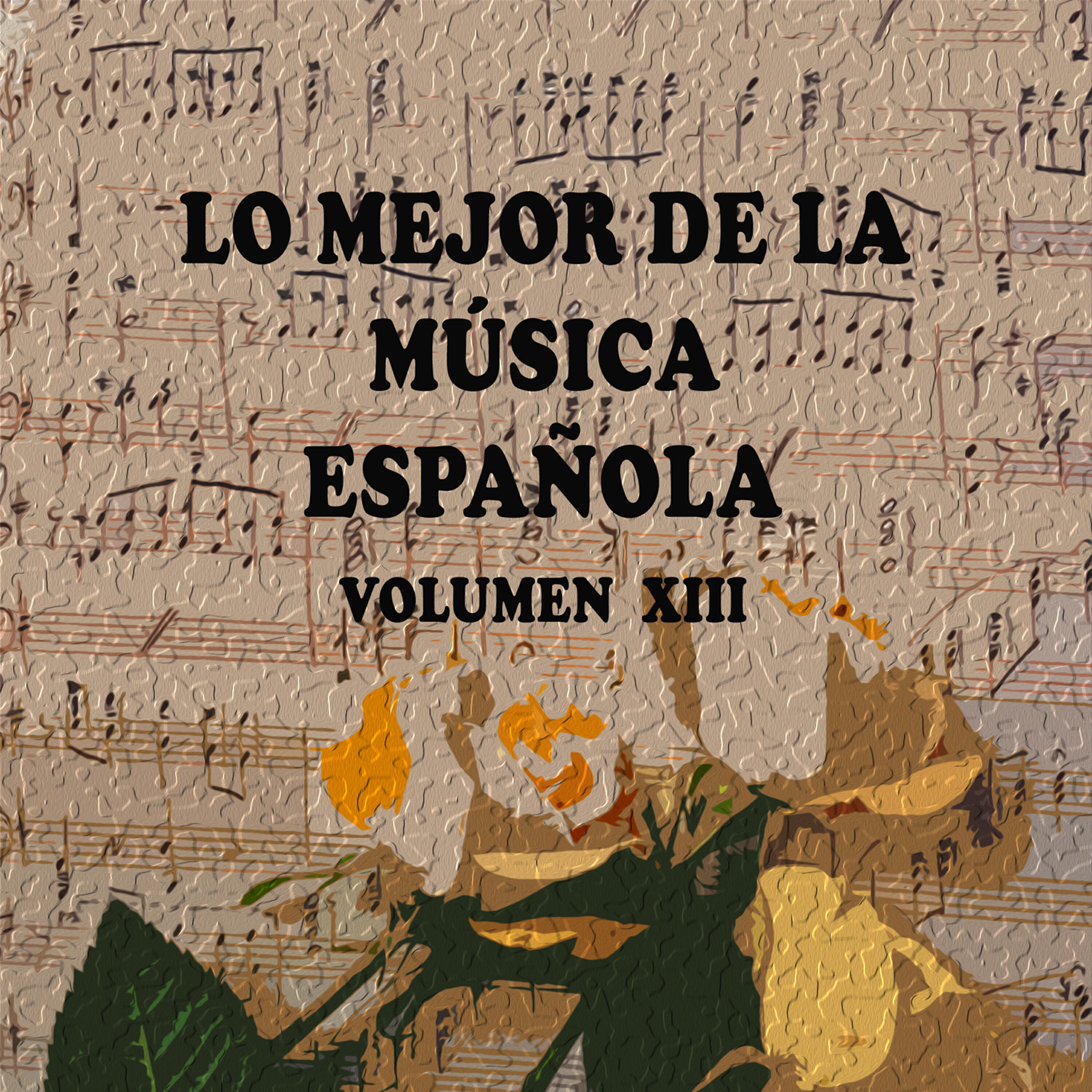 Релиз Lo Mejor de la Música Española Vol. XIII