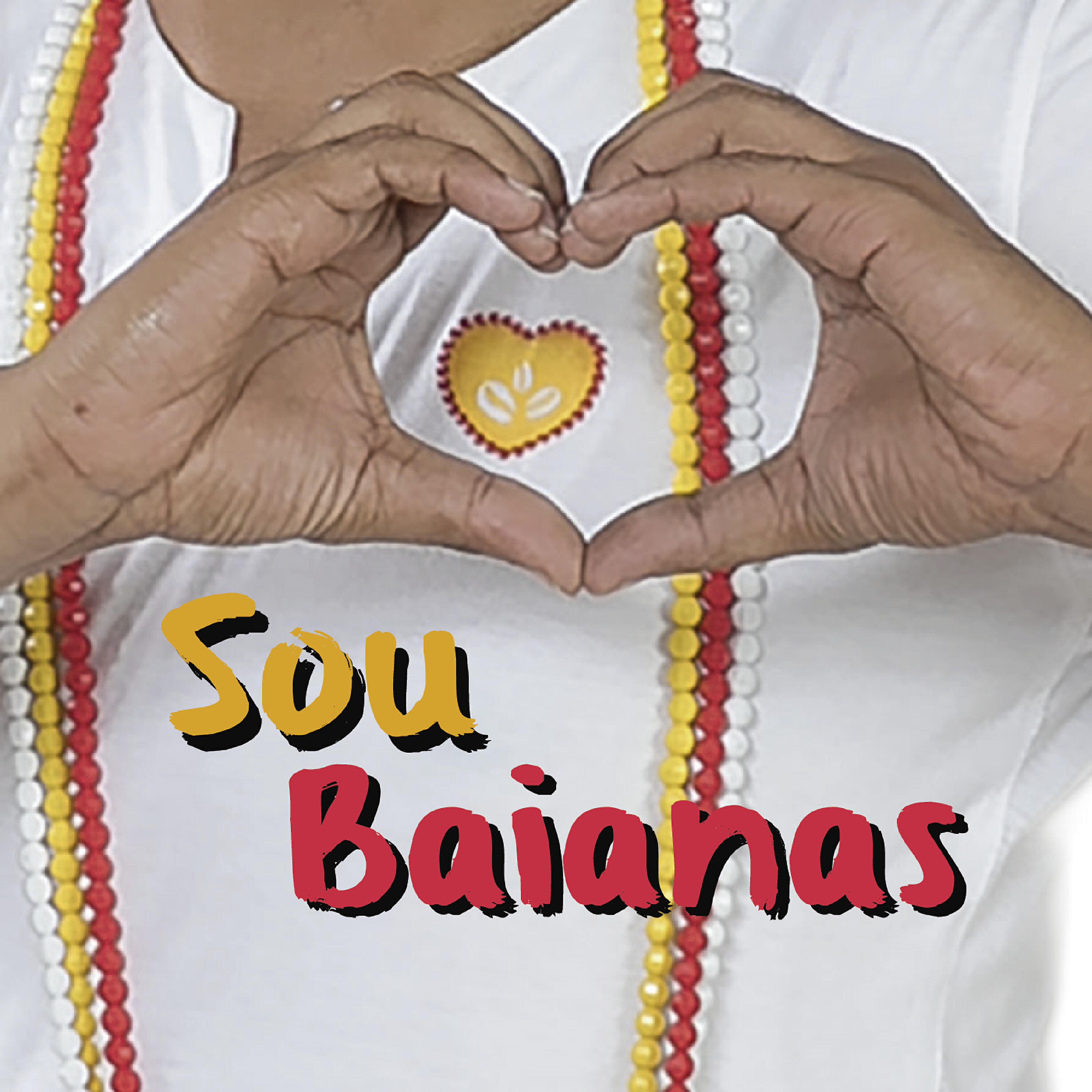 Релиз Sou Baianas (Faz um Coração)