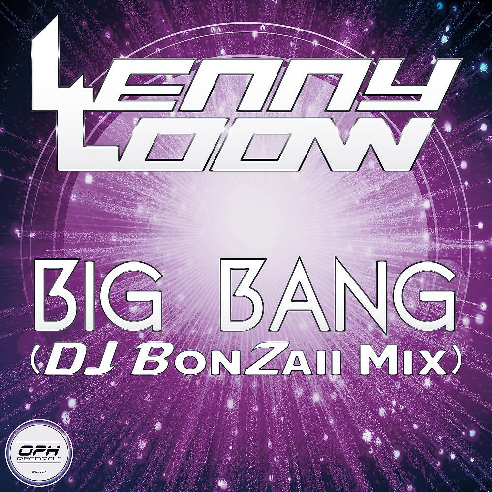 Релиз Big Bang (DJ Bonzaii Mix)