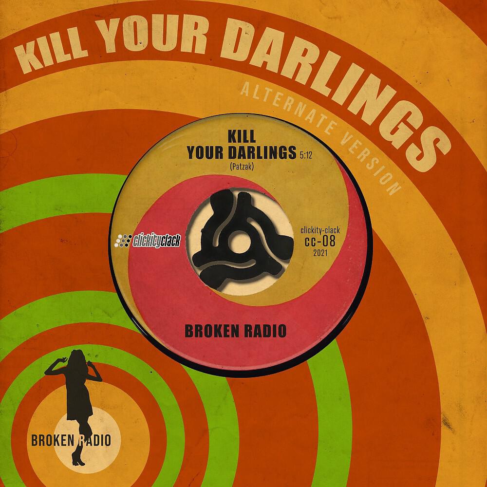 Релиз Kill Your Darlings (Alternate Version)