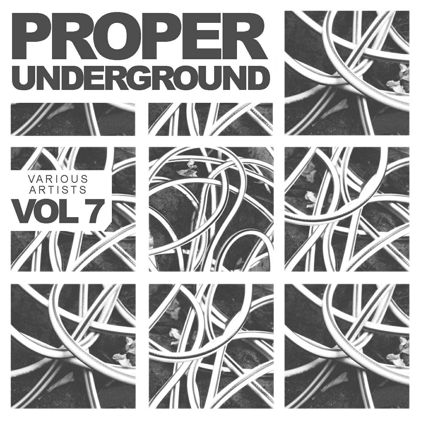 Релиз Proper Underground, Vol. 7