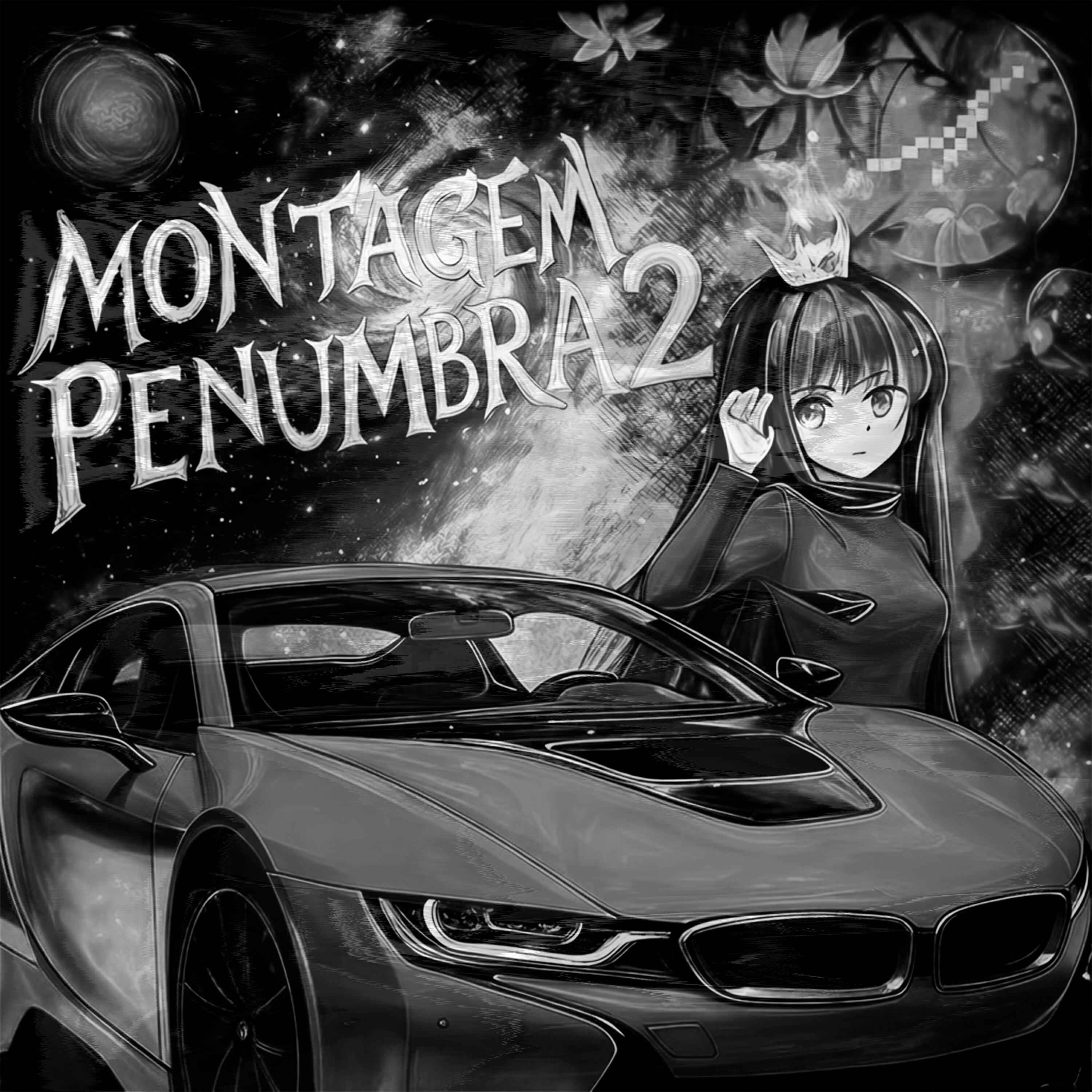 Релиз MONTAGEM PENUMBRA 2