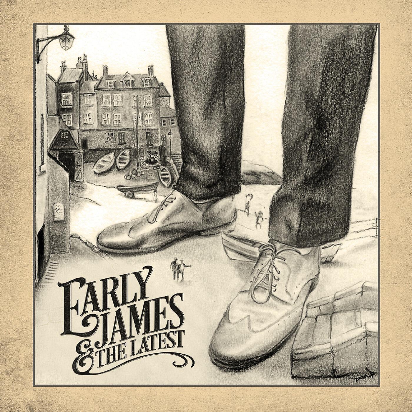Early James and the Latest
