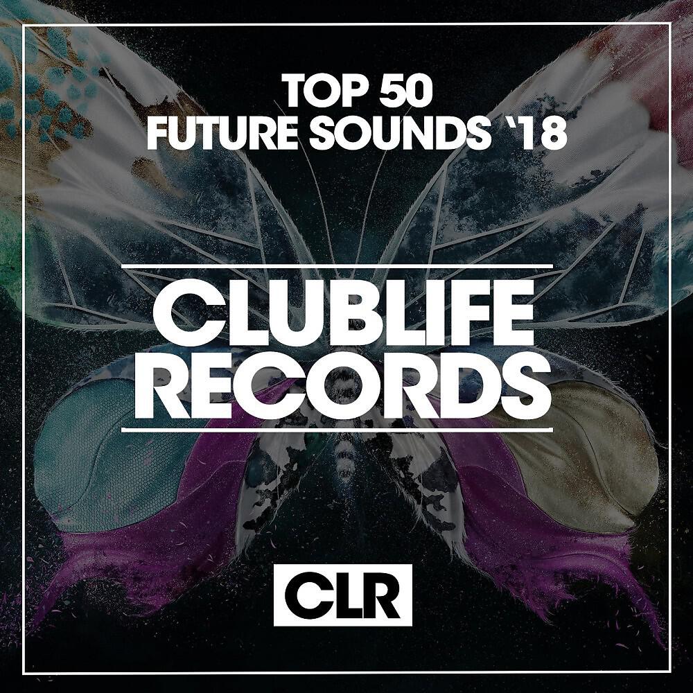 Релиз Top 50 Future Sounds '18