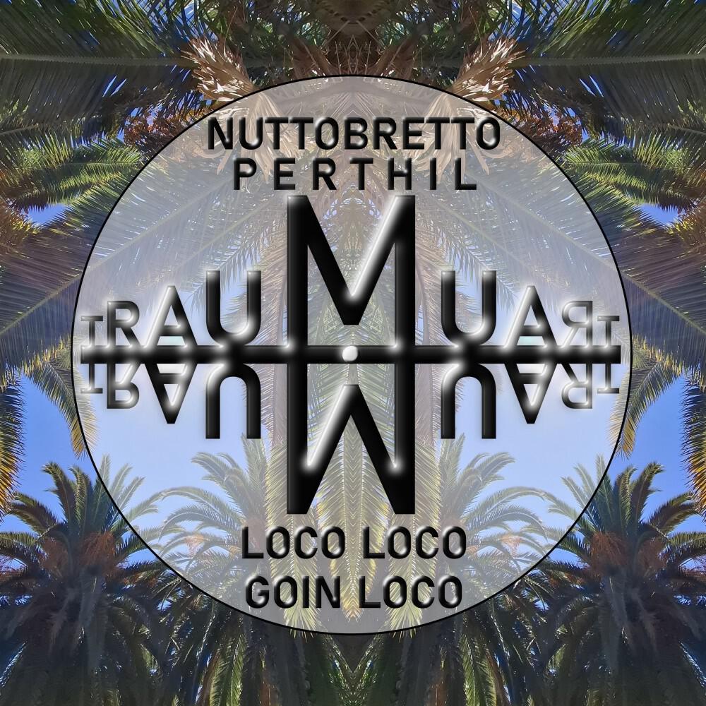 Релиз Loco Loco (Goin Loco)