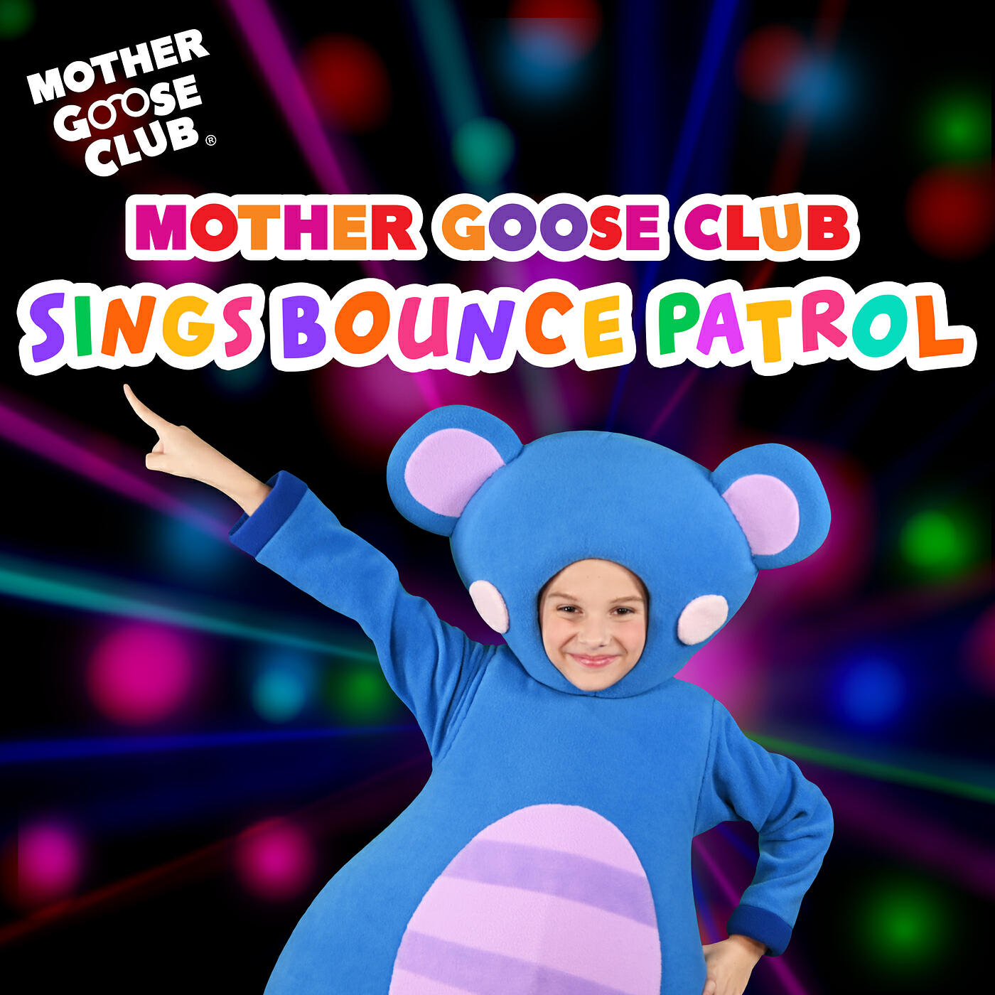 Релиз Mother Goose Club Sings Bounce Patrol