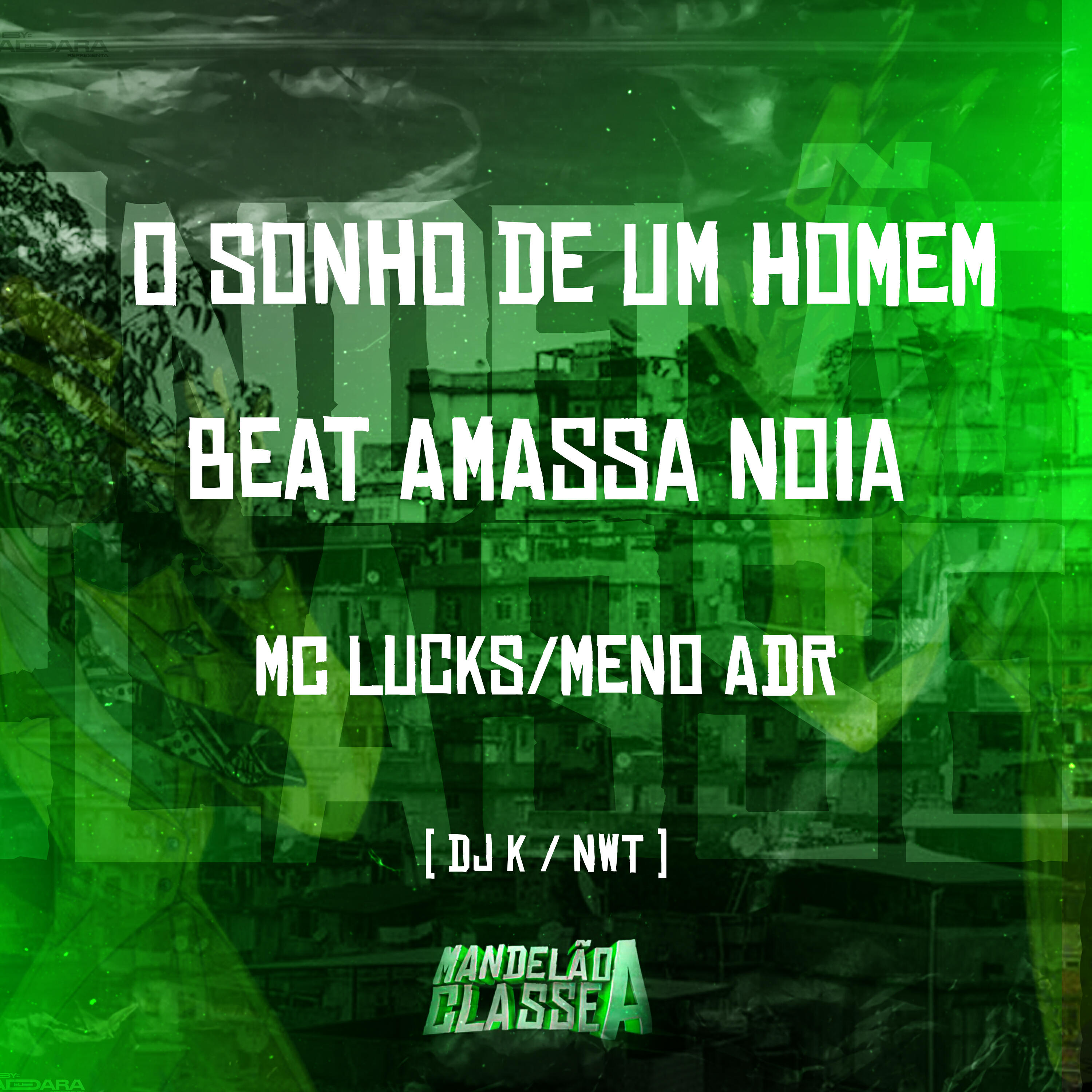 Релиз O Sonho de um Homem ! - Beat Amassa Noia