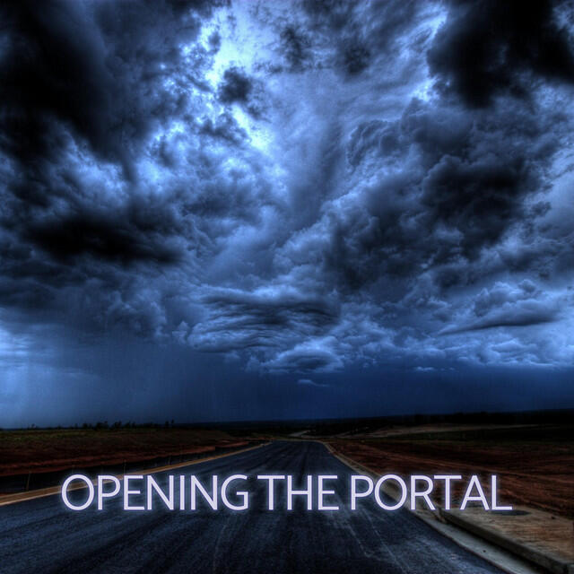 Релиз Opening the Portal