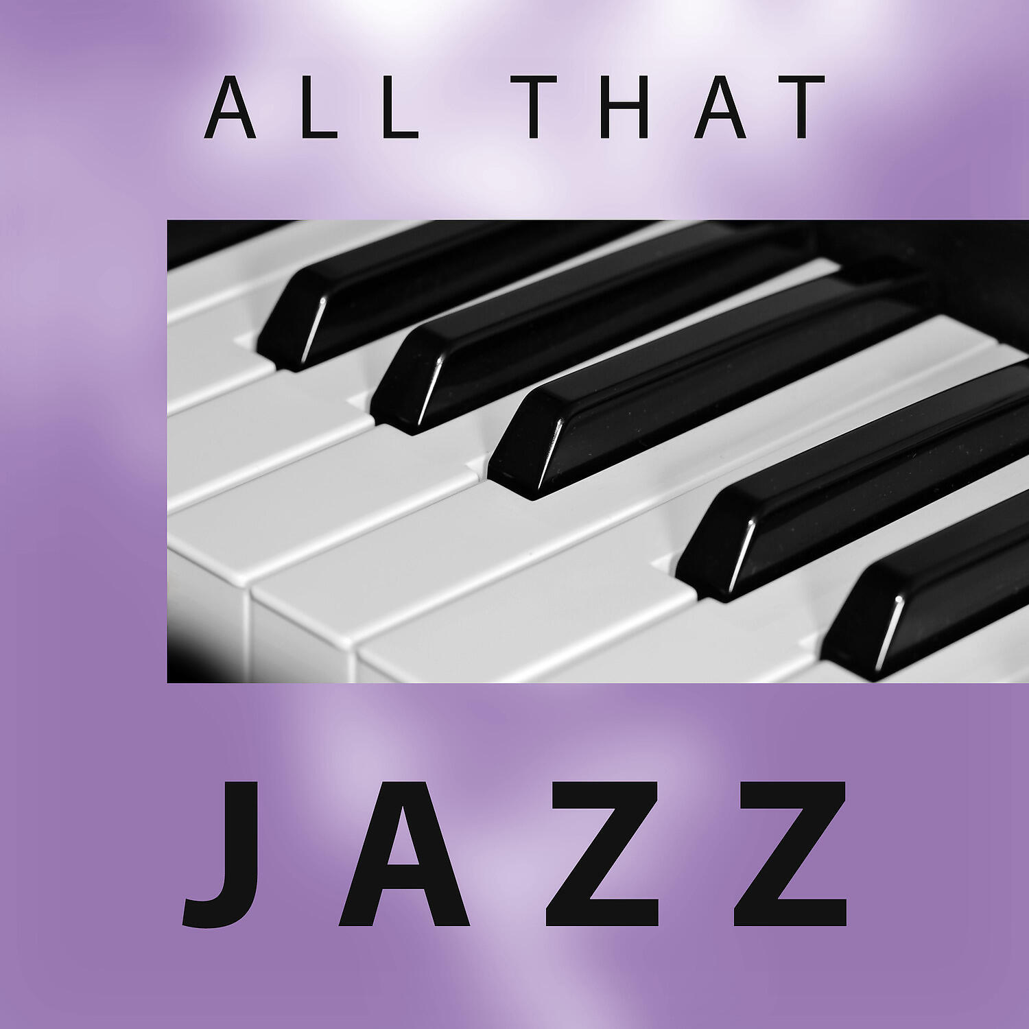 Релиз All That Jazz – Piano Bar, Relaxing Music, Night Sky, Quiet Jazz