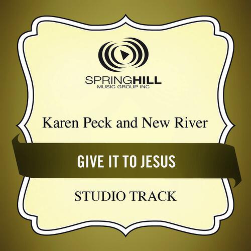 Релиз Give It To Jesus
