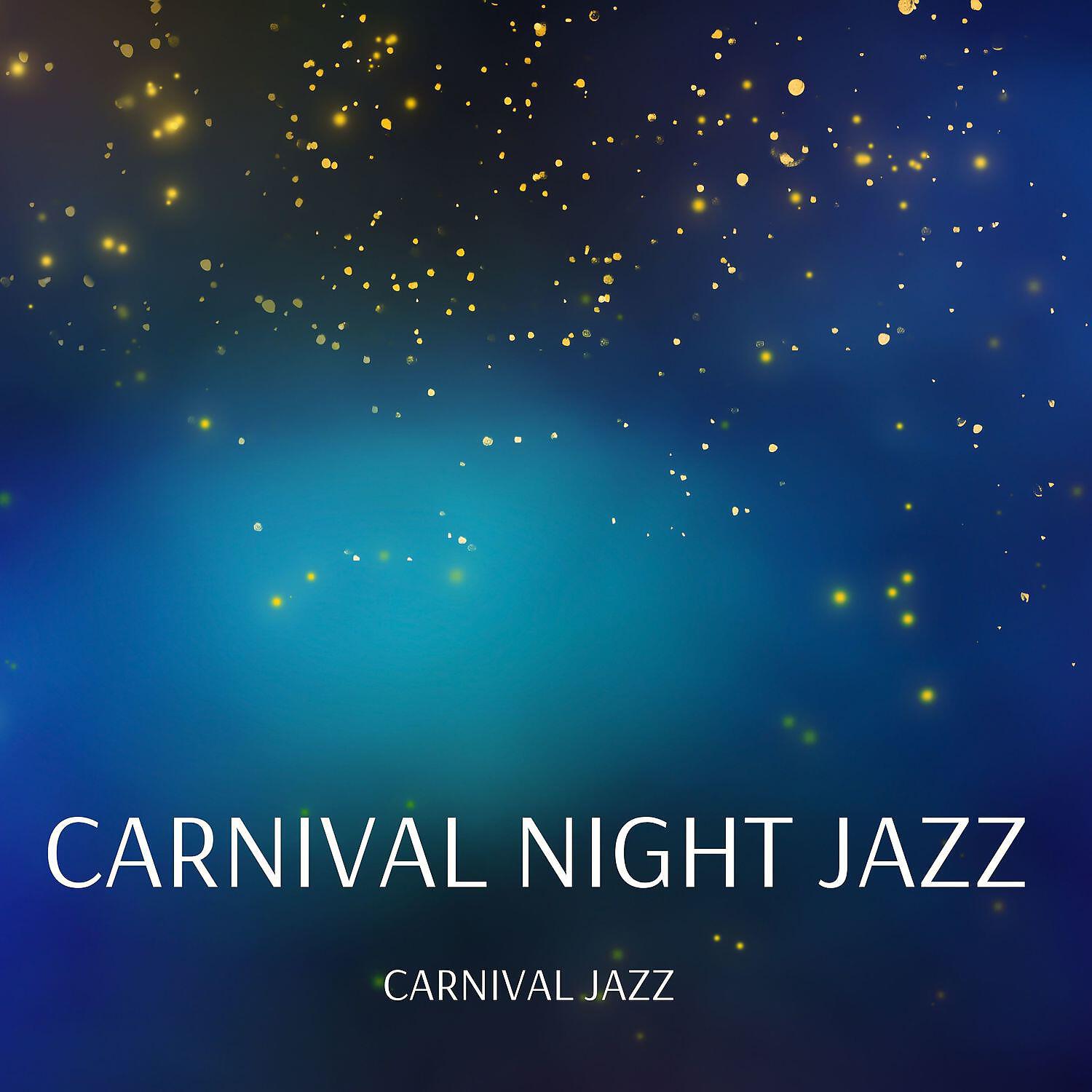 Релиз Carnival Night Jazz (Rio di Janeiro)