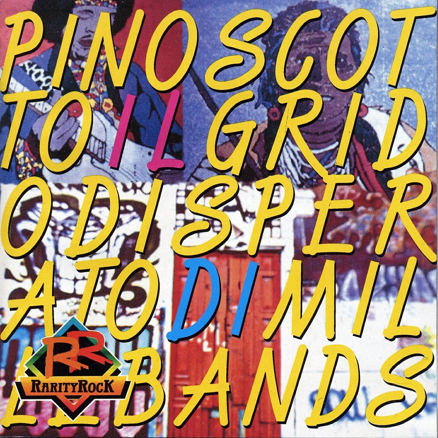Релиз Il Grido Disperato Di Mille Bands