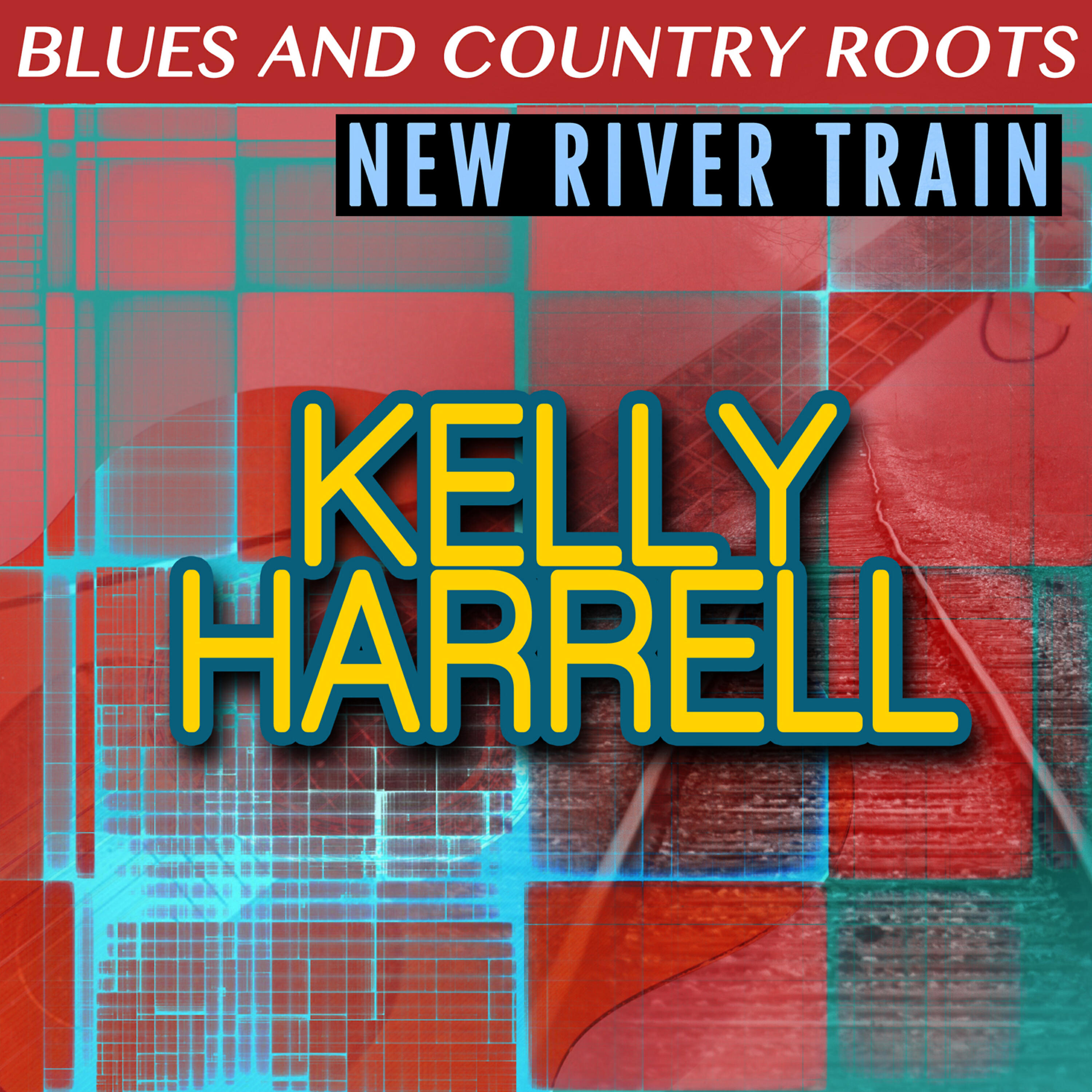 Релиз New River Train: Blues and Country Roots